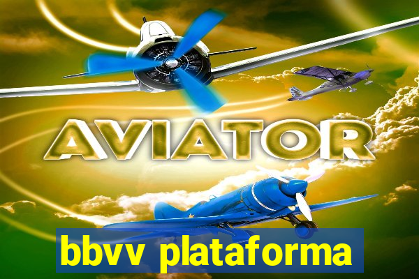 bbvv plataforma